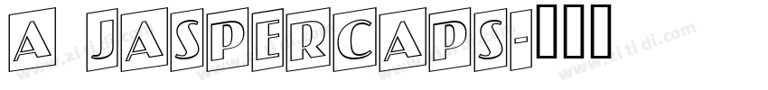 A JasperCaps字体转换